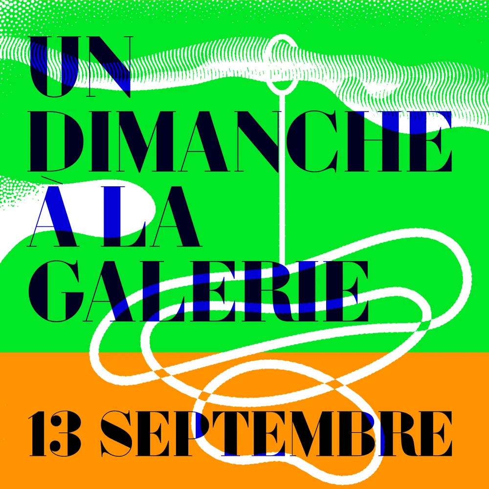 Illustration de l’article « Save The Date : Un Dimanche À La Galerie 2020 Dimanche 13 septembre 2020 »